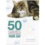 50 Games to Play with Your Cat