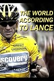 The World According to Lance