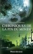 Chroniques de la fin du monde, Tome 2 : L'exil