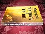The Act of Marriage: The Beauty of Sexual Love