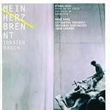 Mein Herz brennt - Liederzyklus nach Texten von Rammstein