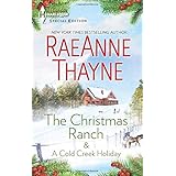 the christmas ranch  a cold creek holiday the cowboys of cold creek