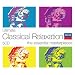 Ultimate Classical Relaxation: The Essential Masterpieces [Box Set]