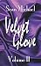 Velvet Glove Volume 2