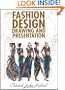Fashion Design Drawing And Presentation