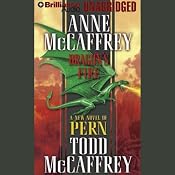 Dragon's Fire: Dragonriders of Pern | Anne McCaffrey, Todd McCaffrey
