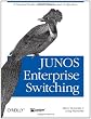 Junos Enterprise Switching
