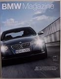 BMW Magazine, 3/2006 (the 335i coupe; tested by Touring Car Ace Roberto Ravaglia at Italy's Adria Racetrack)