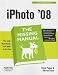 iPhoto '08: The Missing Manual