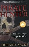 The Pirate Hunter: The True Story of Captain Kidd