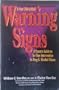 Warning Signs: A Parents Guide to In-Time Intervention in Drug and Alcohol Abuse