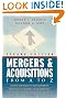 Mergers and Acquisitions from A to Z
