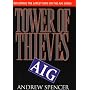 Tower of Thieves: Inside AIG's Culture of Corporate Greed