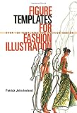 Figure Templates for Fashion Illustration