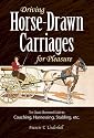 Driving Horse-drawn Carriages for Pleasure (Dover Books on Transportation, Maritime)