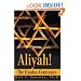 Aliyah!: The Exodus Continues