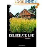 Deliberate Life: The Ultimate Homesteading Guide by Nicole Faires