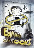 Banned Cartoons (DVD) Cartoons 1. Little Black Sambo, 2. Betty Boop In Ha!Ha!Ha!, 3. Aesop's Fables Opening Night Featuring Cubby The Bear, 4. Scrub Me Mama With A Boogie Beat, 5. The Little King, 6. In A Cartoon Studio, 7. Easy Does It.