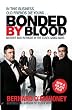 Bonded by Blood: Murder and Intrigue in the Essex Ganglands