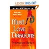 Must Love Dragons (Immortally Sexy, Book 2)
