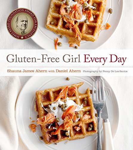 Gluten-Free Girl Every Day by James Ahern, Shauna (April 30, 2013) Hardcover