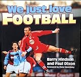 We just love football