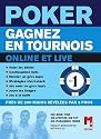 Poker : Tome 1, Gagnez en tournois online et live