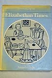 Growing up in Elizabethan times