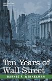 Ten Years of Wall Street