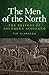 The Men of the North: The Britons of Southern Scotland