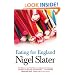 Eating for England: The Delights and Eccentricities of the British at Table