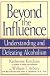 Beyond the Influence