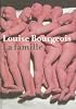 Louise Bourgeois: La Famille