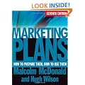 Marketing Plans: How to Prepare Them, How to Use Them