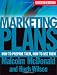 Marketing Plans: How to Prepare Them, How to Use Them Marketing Plans: How to Prepare Them, How to Use Them