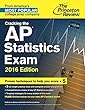 Cracking the AP Statistics Exam, 2016 Edition (College Test Preparation)