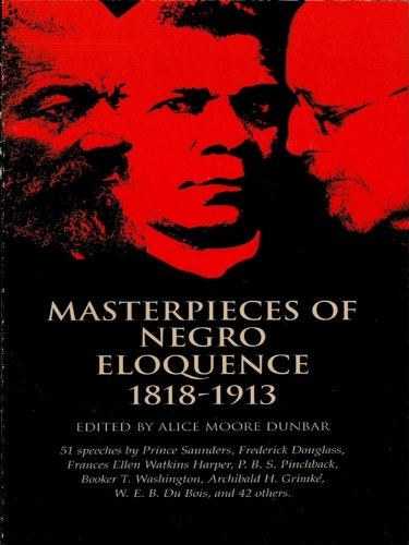 Masterpieces of Negro Eloquence: 1818-1913 (African American)