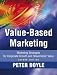 Value-Based Marketing: Marketing Strategies for Corporate Growth and Shareholder Value, 2nd Edition