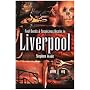 Foul Deeds and Suspicious Deaths in Liverpool