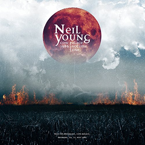 Album Art for Cow Palace 1986 Part 1 (Uk) by Neil Young