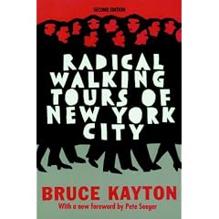 Radical Walking Tours of New York City