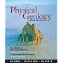 Physical Geology: Exploring the Earth (with CengageNOW Printed Access Card)