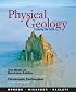 Physical Geology: Exploring the Earth (with CengageNOW Printed Access Card)