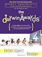 The Darwin Awards 4