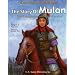 The Story of Mulan: The Daughter and the Warrior (Courage and Wisdom)