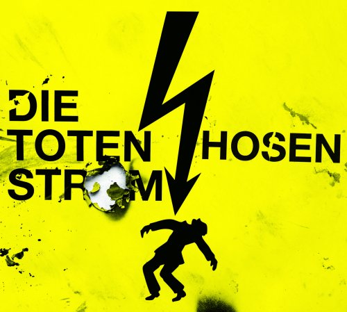 Die Toten Hosen - Strom - Zortam Music