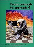 From Animals to Animats 4: Proceedings of the Fourth International Conference on Simulation of Adaptive Behavior (Complex Adaptive Systems)