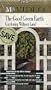 The Good Green Earth: Gardening Without Land