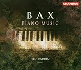 Bax: Piano Music