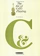 The Art of Cello Playing: A Complete Textbook Method for Private or Class Instruction